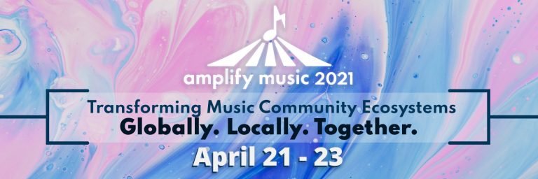 Amplify Music 2021 Virtual Conference
