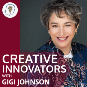 2000x-CREATIVE-INNOVATORS-with-Gigi-Johnson-red-white-circle creative innovators podcast image